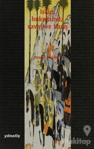 İslam Hukukunda Savaş ve Barış