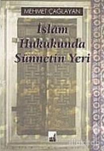 İslam Hukukunda Sünnetin Yeri