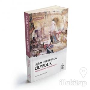 İslam Hukukunda Zilyedlik
