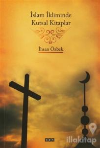 İslam İkliminde Kutsal Kitaplar
