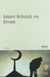 İslam İktisadı ve Emek