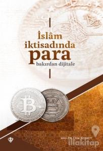İslam İktisadında Para Bakırdan Dijitale
