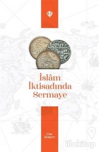 İslam İktisadında Sermaye