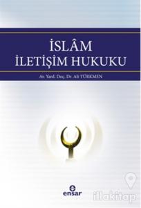 İslam İletişim Hukuku