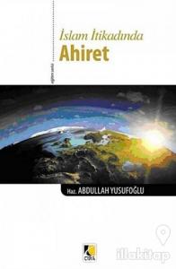 İslam İtikadında Ahiret