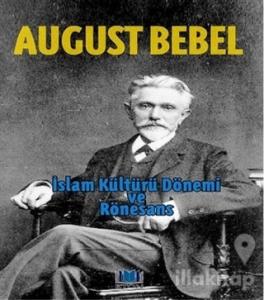 İslam Kültürü Dönemi ve Rönesans
