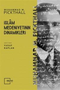 İslam Medeniyetinin Dinamikleri