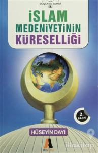 İslam Medeniyetinin Küreselliği