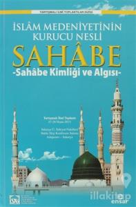 İslam Medeniyetinin Kurucu Nesli Sahabe 1