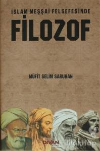 İslam Meşşai Felsefesinde Filozof