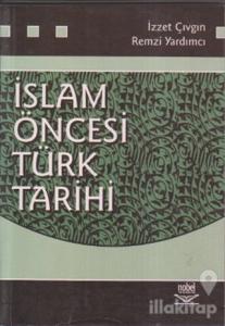 İslam Öncesi Türk Tarihi