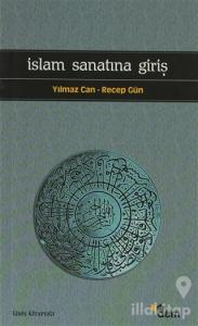 İslam Sanatına Giriş