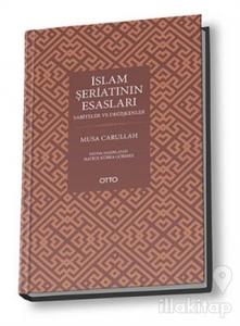 İslam Şeriatının Esasları (Ciltli)