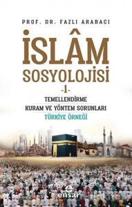 İslam Sosyolojisi - 1