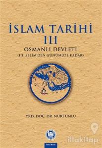 İslam Tarihi 3: Osmanlı Devleti