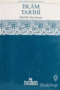 İslam Tarihi Ansiklopedisi Cilt: 10 (Ciltli)