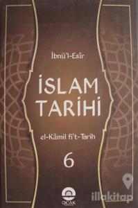 İslam Tarihi Cilt: 6 (Ciltli)