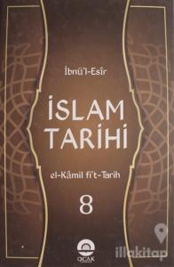 İslam Tarihi Cilt: 8 (Ciltli)