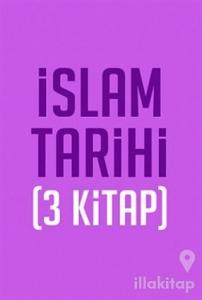 İslam Tarihi Seti (3 Kitap)