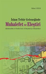 İslam Tefsir Geleneğinde Muhalefet ve Eleştiri