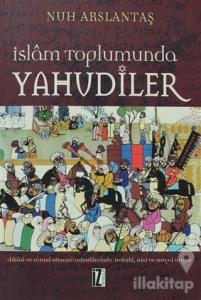 İslam Toplumunda Yahudiler