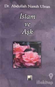 İslam ve Aşk