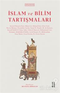 İslam ve Bilim Tartışmaları