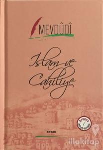 İslam ve Cahiliye (Arapça-Türkçe) (Ciltli)