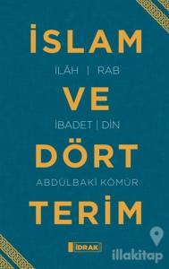 İslam ve Dört Terim