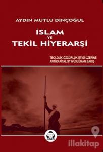 İslam ve Tekil Hiyerarşi