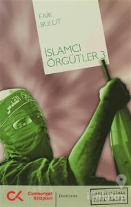 İslamcı Örgütler 3