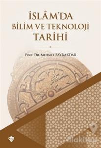 İslam'da Bilim ve Teknoloji Tarihi