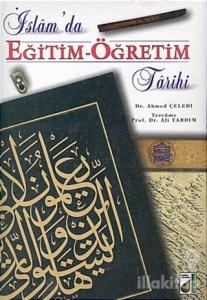 İslam'da Eğitim - Öğretim Tarihi