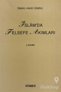 İslam'da Felsefe Akımları