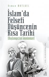İslam'da Felsefi Düşüncenin Kısa Tarihi