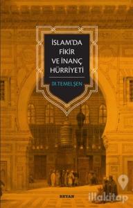 İslam'da Fikir ve İnanç Hürriyeti