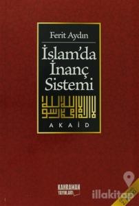 İslamda İnanç Sistemi