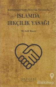 İslamda Irkçılık Yasağı