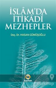 İslam'da İtikadi Mezhepler