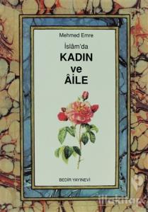 İslam'da Kadın ve Aile