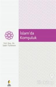 İslam'da Komşuluk