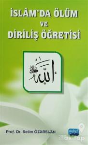İslam'da Ölüm ve Diriliş Öğretisi