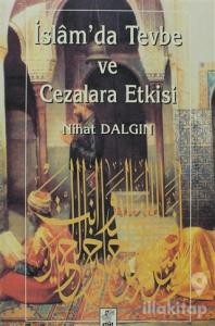 İslam'da Tevbe ve Cezalara Etkisi