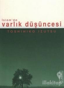 İslam'da Varlık Düşüncesi