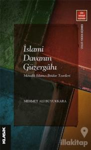 İslami Davanın Güzergahı