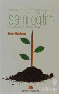 İslami Eğitim ve Psikolojik Temelleri