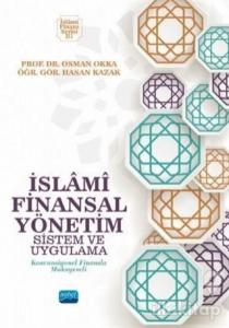 İslami Finansal Yönetim Sistem ve Uygulama (Ciltli)