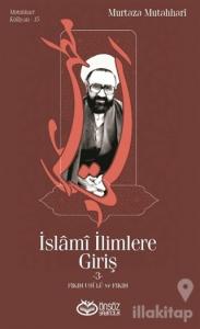 İslami İlimlere Giriş 3