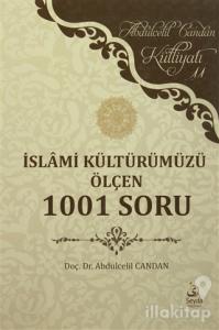 İslami Kültürümüzü Ölçen 1001 Soru