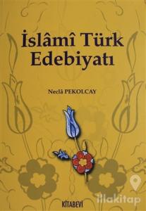 İslami Türk Edebiyatı